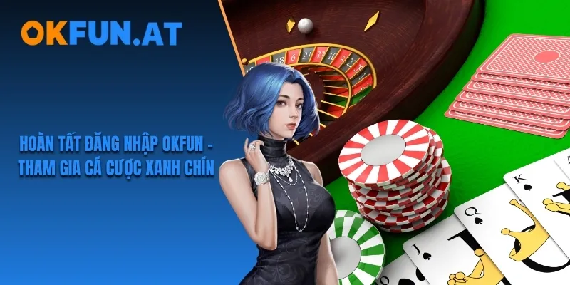 Đăng nhập OKFUN